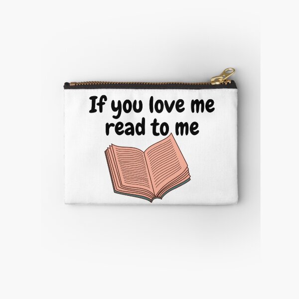 Item preview, If you love me, read to me designed and sold by Twittlefish.