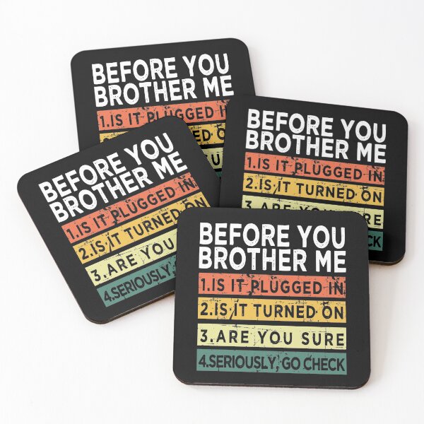 Item preview, before you brother me designed and sold by Imadovic.