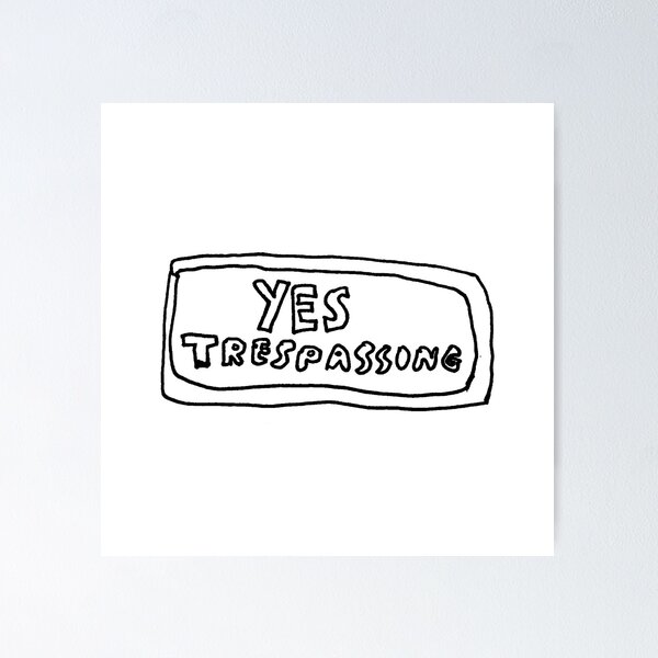 Item preview, Yes Trespassing designed and sold by herb-the-alien.