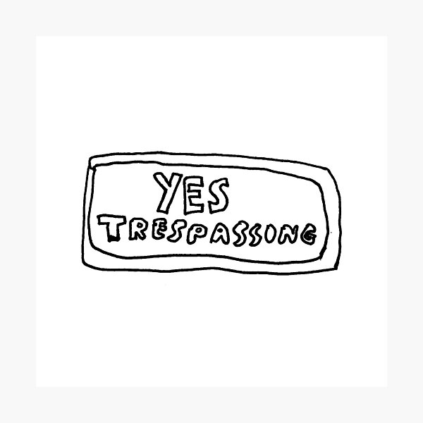 Item preview, Yes Trespassing designed and sold by herb-the-alien.