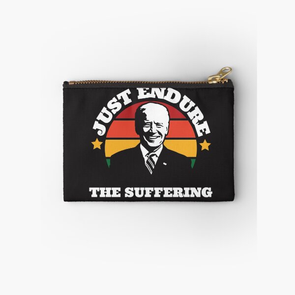 Item preview, just endure the suffering designed and sold by UnboundFull.