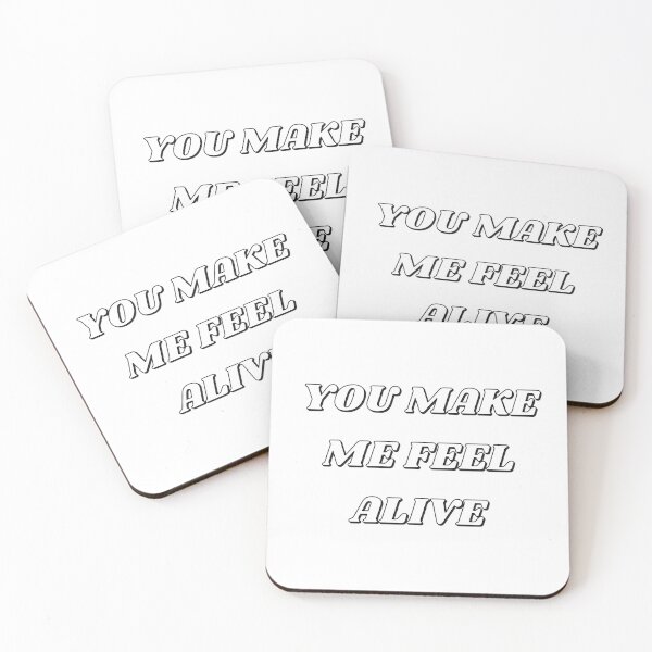 Item preview, YOU MAKE ME FEEL ALIVE designed and sold by Inspirationmotivation.