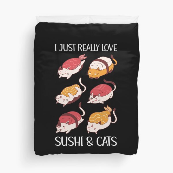 Item preview, I Just Really Love Sushi And Cats designed and sold by OnepixArt.