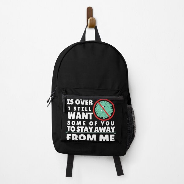 Item preview, When This Virus Is Over I Still Want Some Of You To Stay Away From Me designed and sold by MariusMunteanu.