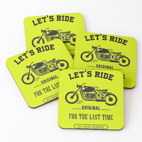 Item preview, Let's ride for the last time original. designed and sold by Sarax isaacus.