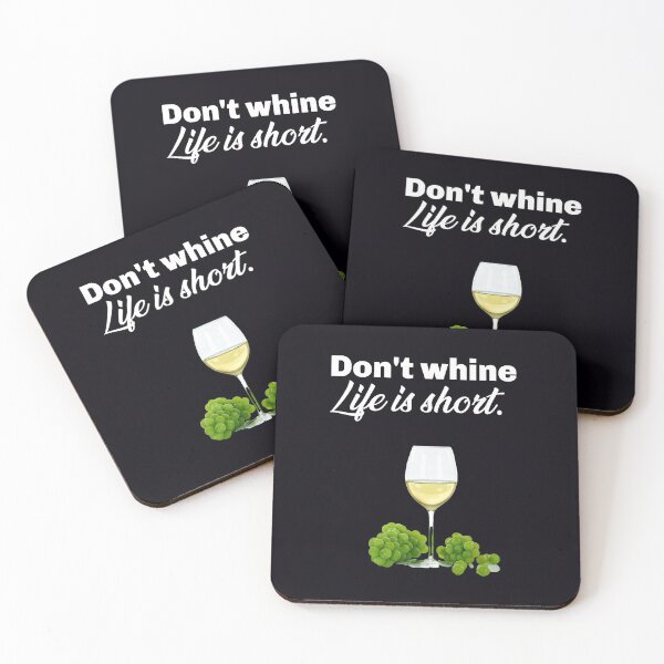 Item preview, "Don't Wine. Life Is Short."  . . . .  Solve your problems and enjoy life t-shirt. designed and sold by JoelsCorner.