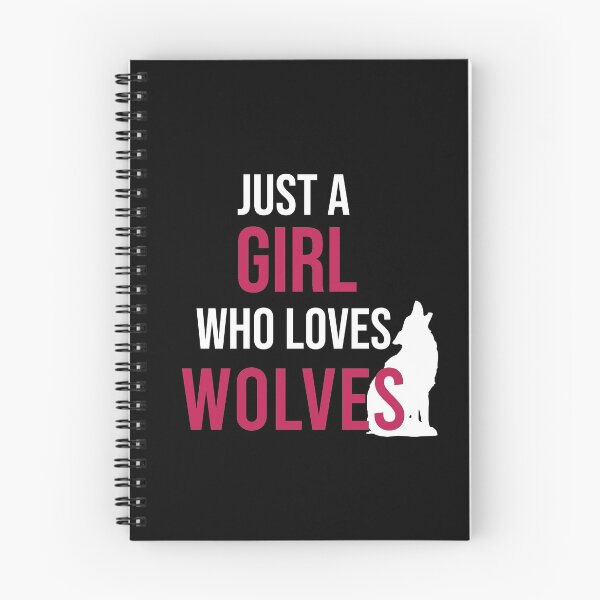Item preview, Just A Girl Who Loves Wolves designed and sold by Illustragrump.