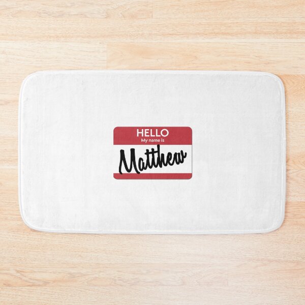 Item preview, Hello My Name Is Matthew designed and sold by Original Cheddar.