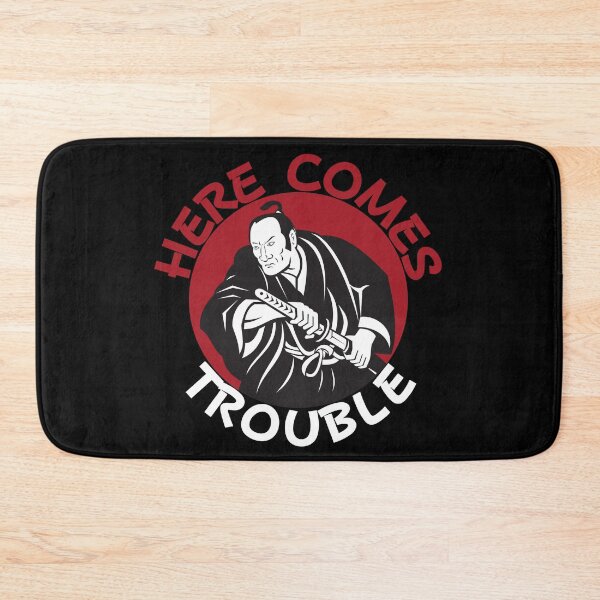 Item preview, Here comes trouble designed and sold by FurioInc.