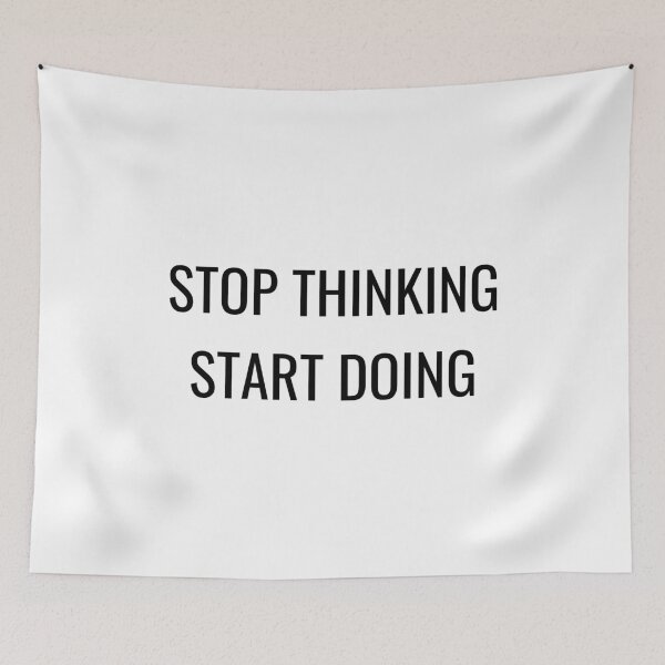 Item preview, Stop thinking start doing designed and sold by Inspirationmotivation.