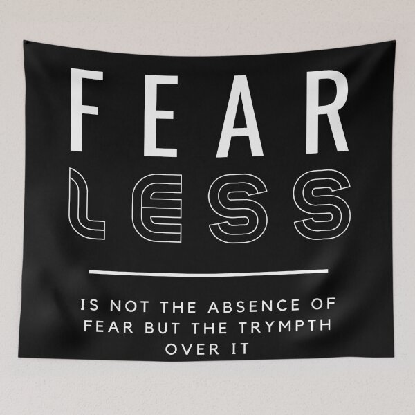 Item preview, Fearless Quote - Is not the absence of fear but the triumph over it 2 designed and sold by Aldo Daci.