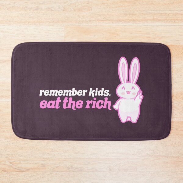Item preview, Remember Kids Eat The Rich designed and sold by wearhypeco.
