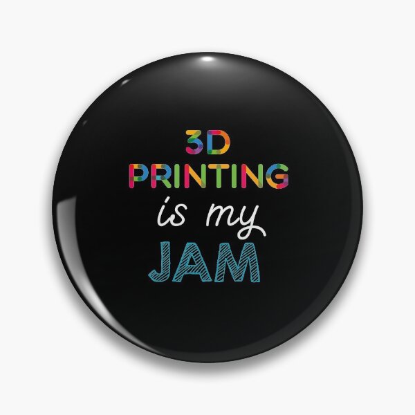 Item preview, 3D Printing is my Jam. Funny 3D Printing Design designed and sold by Custom365.