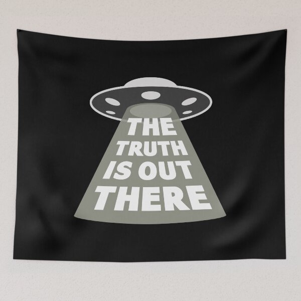 Item preview, The Truth Is Out There Quote designed and sold by SimplyNewDesign.