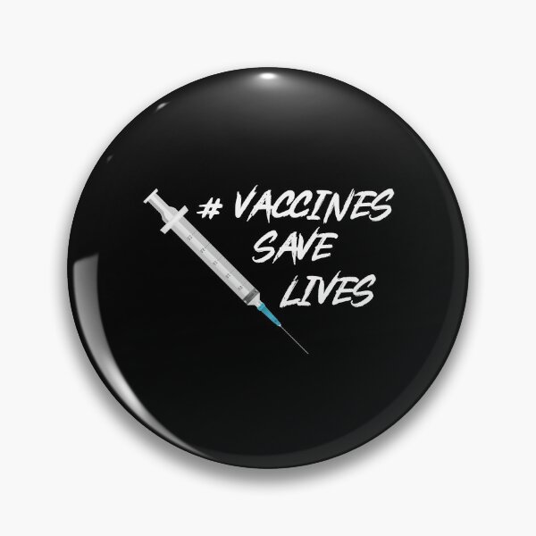 Item preview, VACCINES SAVE LIVES designed and sold by btilyas.