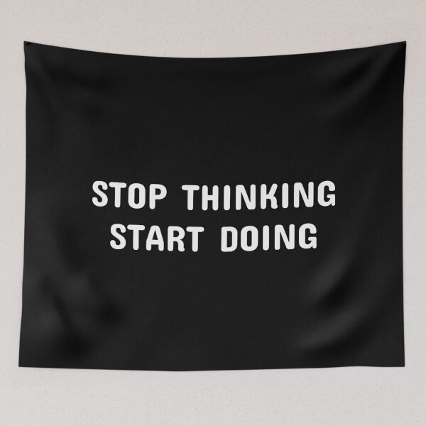 Item preview, Stop thinking start doing designed and sold by Inspirationmotivation.