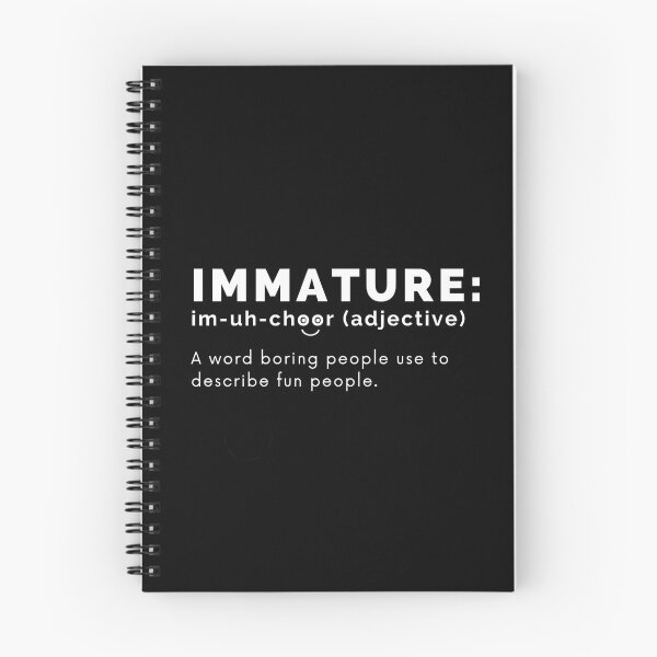 Item preview, Immature Funny Definition (Immature Dictionary Meaning) designed and sold by molamode.