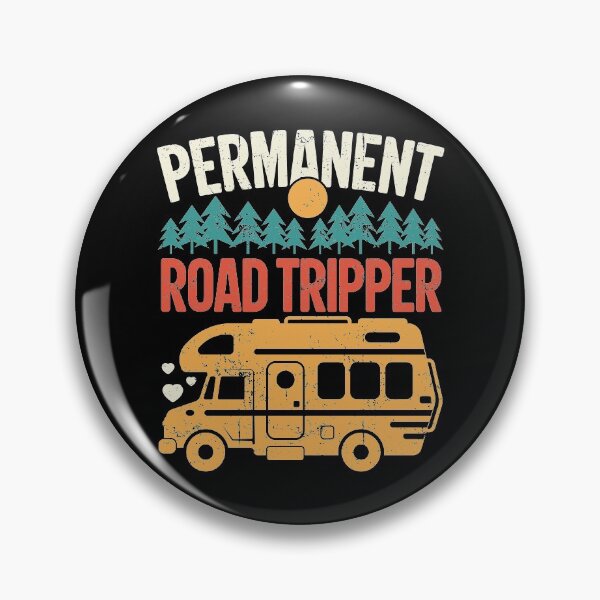 Item preview, Permanent Road Tripper RV Traveler designed and sold by GravitiTees.