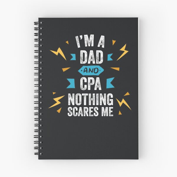Item preview, I'm A Dad And CPA Nothing Scares Me Funny Sarcastic Gag Gift Men Accountant Auditor Finance Numbers designed and sold by gkao.