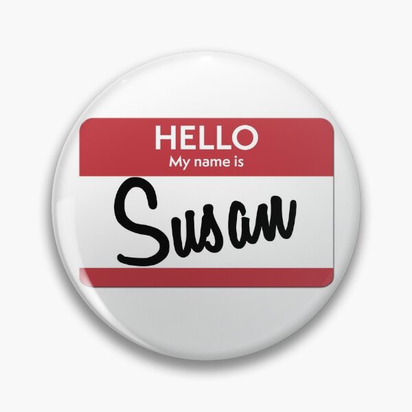 Artikelvorschau, Hallo, mein Name ist Susan Name Tag entworfen und verkauft von Original Cheddar.