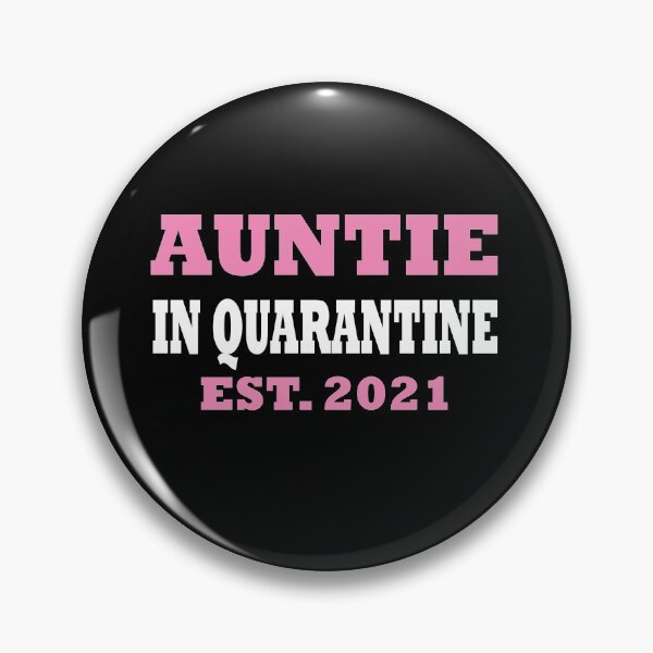 Item preview, Auntie 2021, Auntie In Quarantine 2021 designed and sold by OnlyPrint20.