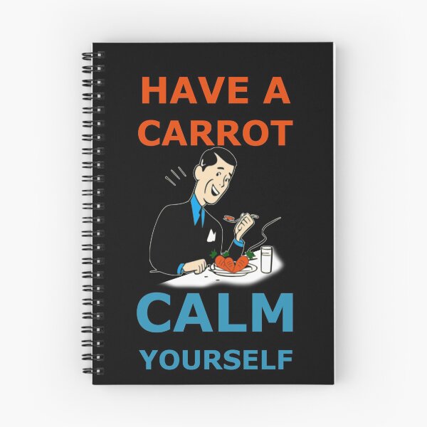 Item preview, Have a carrot calm yourself designed and sold by AllLeftSides42.