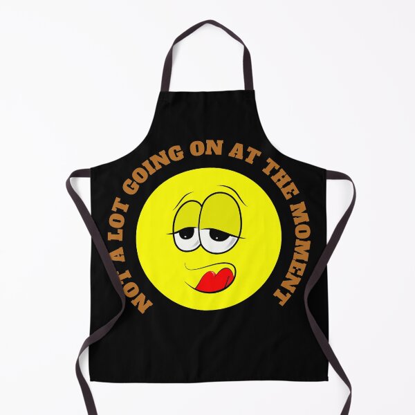 Item preview, Not A Lot Going On At The Moment designed and sold by StephenMollie.