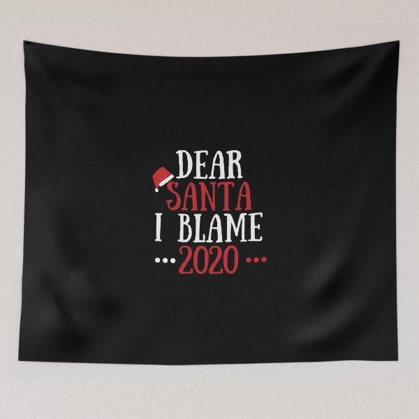 Item preview, Dear Santa I Blame 2020 designed and sold by Euc lid.