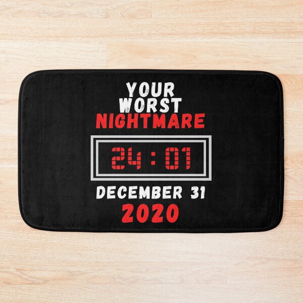 Item preview, Your worst nightmare - never ending 2020 designed and sold by TrendingTees4u.