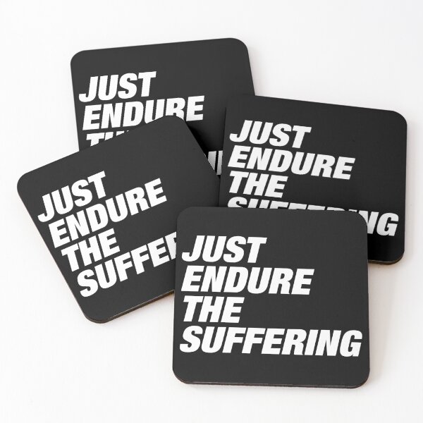 Item preview, Just Endure the Suffering designed and sold by Marvel Rivals Art.