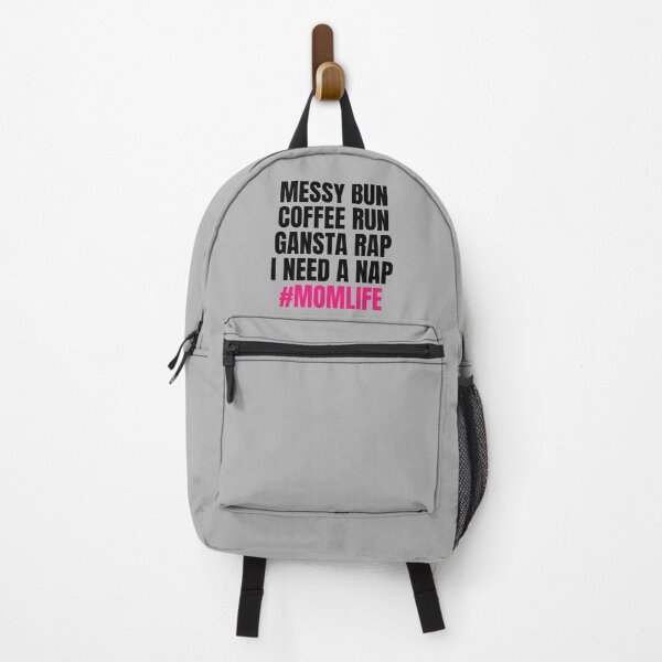 Item preview, Messy Bun Coffee Run Gansta Rap I Need a Nap - Mom Life designed and sold by KarolinaPaz.