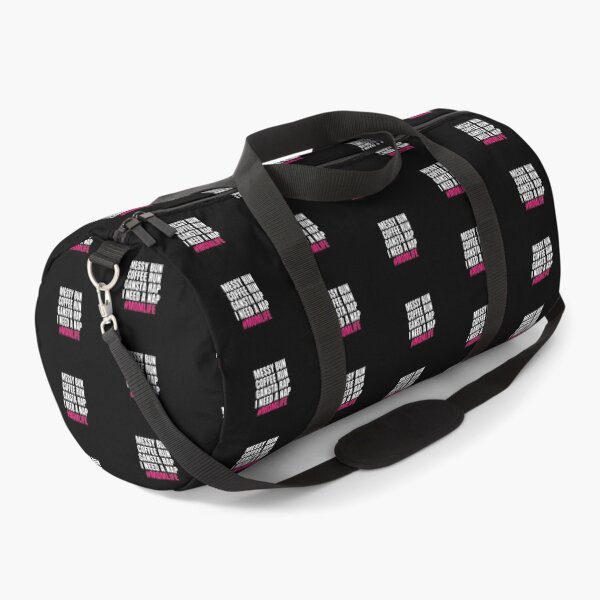 Item preview, Messy Bun Coffee Run Gansta Rap I Need a Nap Mom Life - Funny designed and sold by KarolinaPaz.