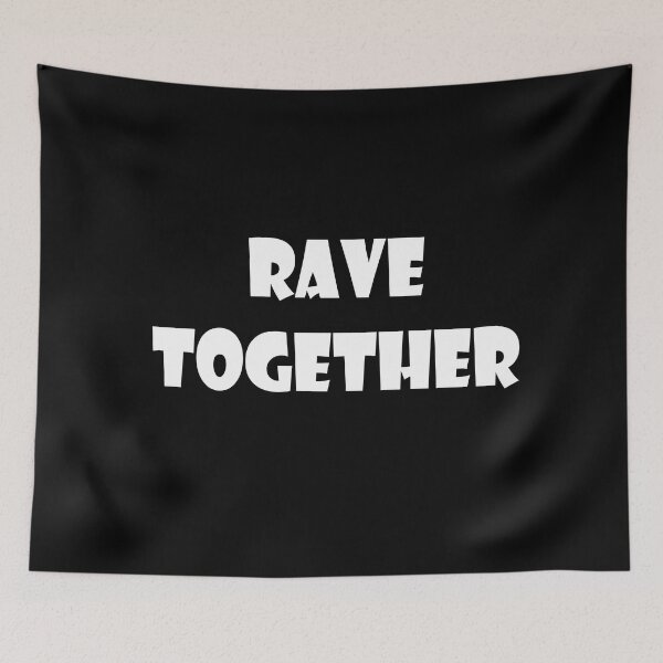 Item preview, rave together designed and sold by Herodz.