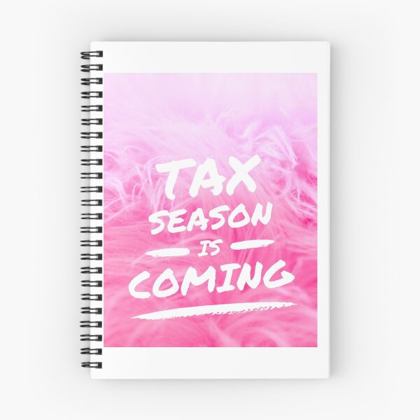 Item preview, TAX SEASON IS COMING designed and sold by passiveink.