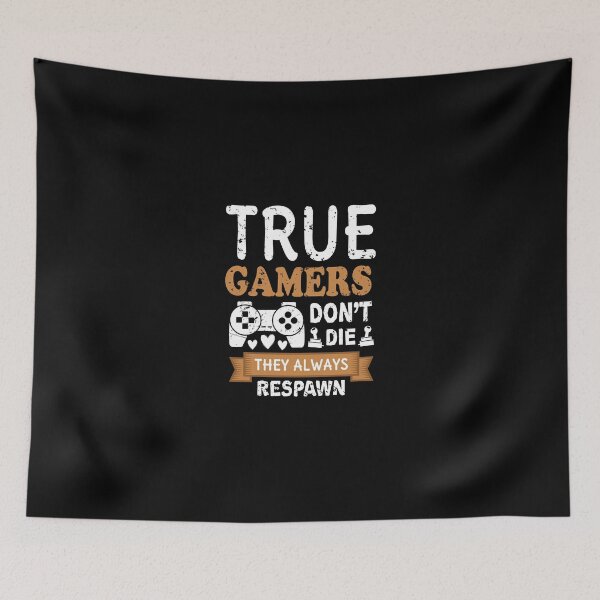 Item preview, True gamers never die designed and sold by missmarylin.