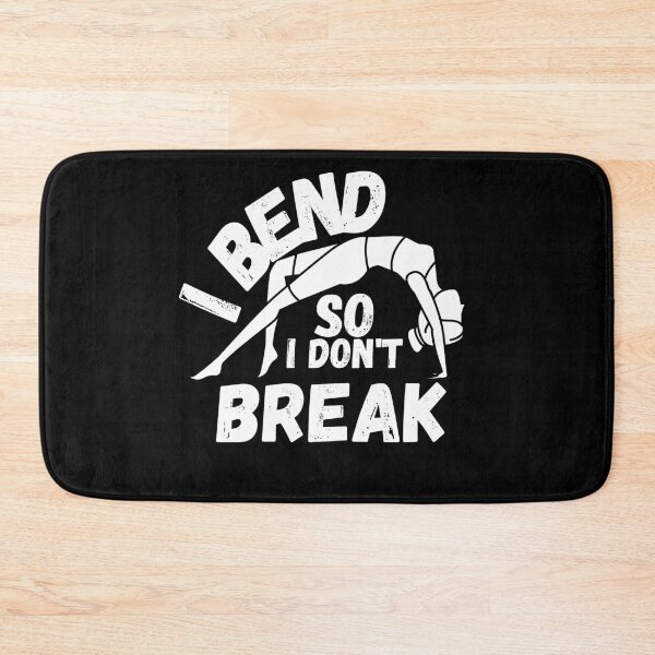 Item preview, I bend so I don't break- YOGA designed and sold by crazy merchs.