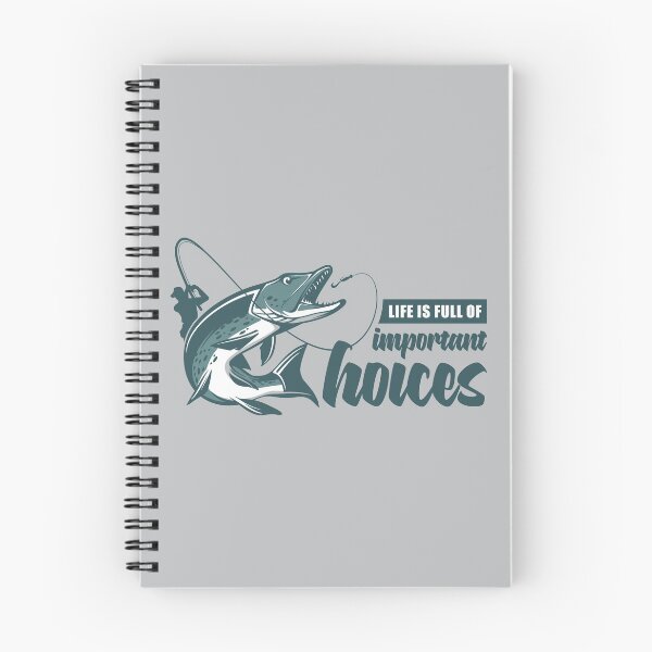 Item preview, Life Is Full Of Important Choices Fishing designed and sold by RaRa-Design.