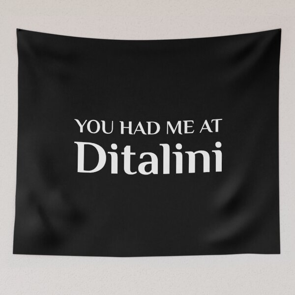 Item preview, Had Me At Ditalini Funny Italian Food Fan  designed and sold by Creekman Designs.