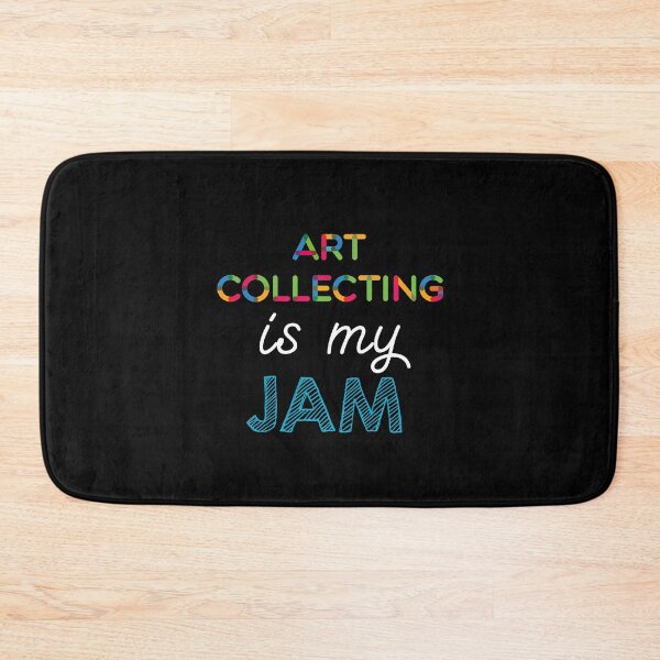 Item preview, Art Collecting is my Jam. Funny Art Collecting Design designed and sold by Custom365.