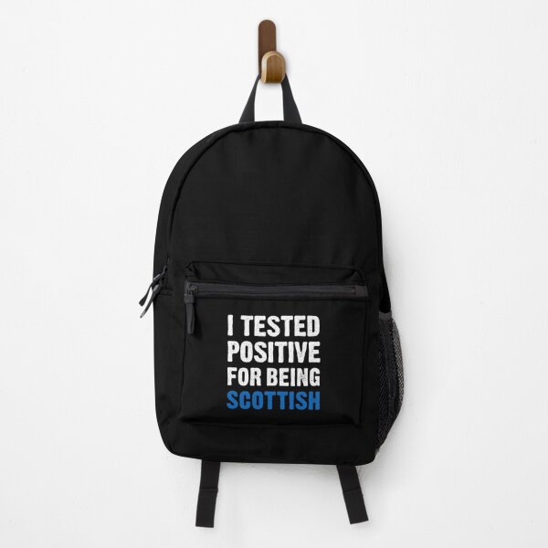 Item preview, I Tested Positive For Being Scottish designed and sold by T-shirt For You.