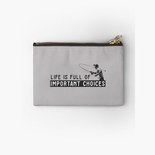 Item preview, Life Is Full Of Important Choices Fishing designed and sold by RaRa-Design.