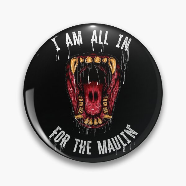 Item preview, All In For The Maulin' designed and sold by MaddFictional.