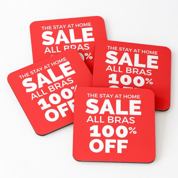 Item preview, The Stay At home Sale. All Bras 100% Off. Funny Lockdown Shopping Addict  designed and sold by Michelle  Brewster.