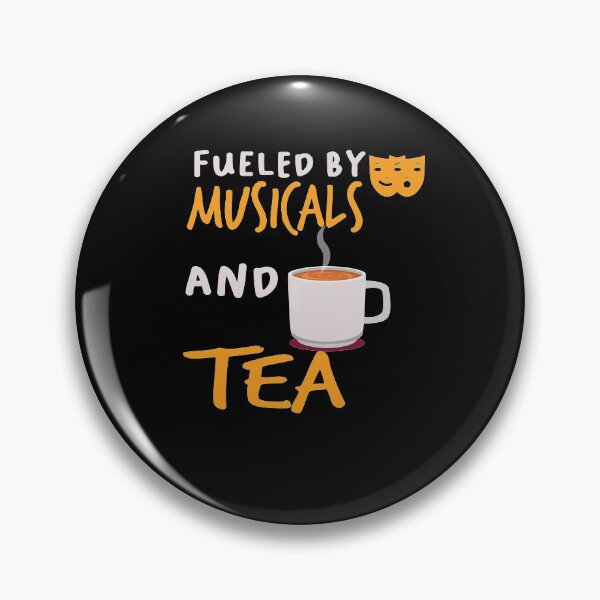 Item preview,  Fueled By Musicals And Tea Musical Theater designed and sold by LANANIL.