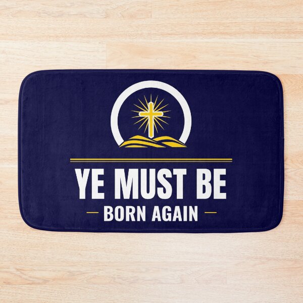 Item preview, Ye Must Be Born Again designed and sold by Luvjesus2.