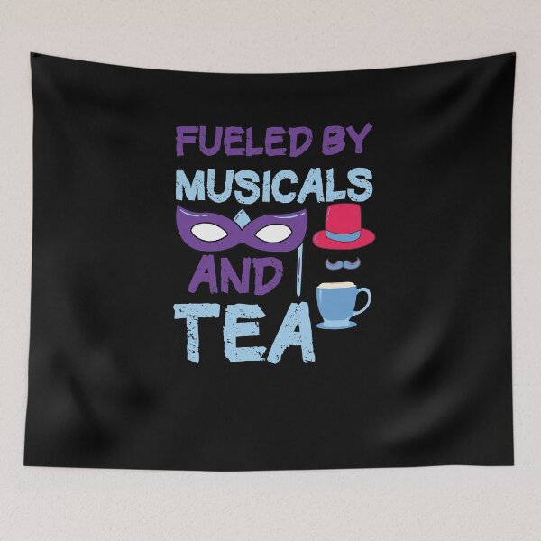 Item preview,  Fueled By Musicals And Tea designed and sold by LANANIL.