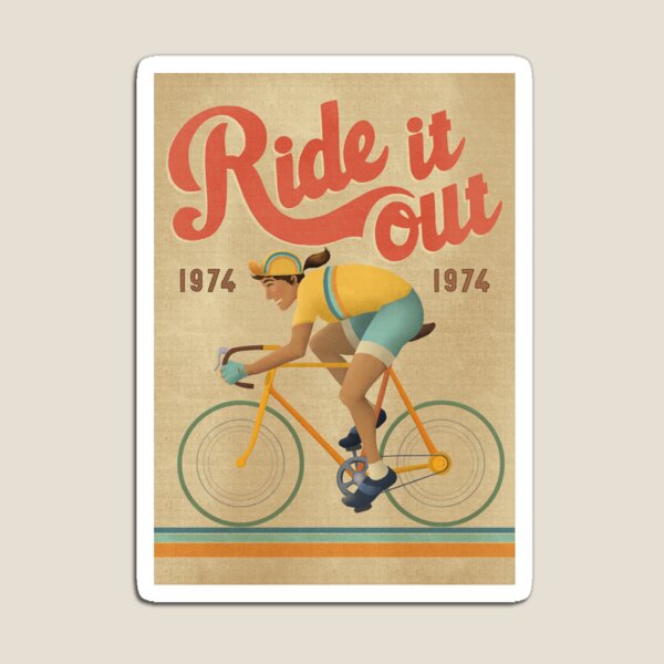 Ride it out Femme Magnet