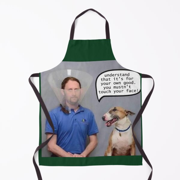 Item preview, Dog: understand that it's for your own good , you mustn't touch your face! designed and sold by zurckoov.