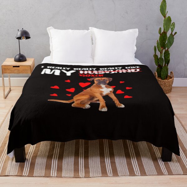 Item preview, I Really Really Really Love My Boxer designed and sold by RessieSmitham.
