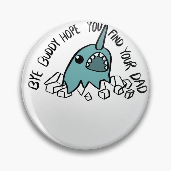Item preview, Bye buddy hope you find your dad designed and sold by madsgro.